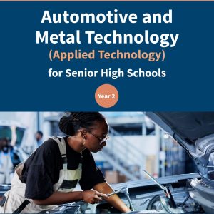 automotive and metal technology (applied technology) for senior high schools – year 2