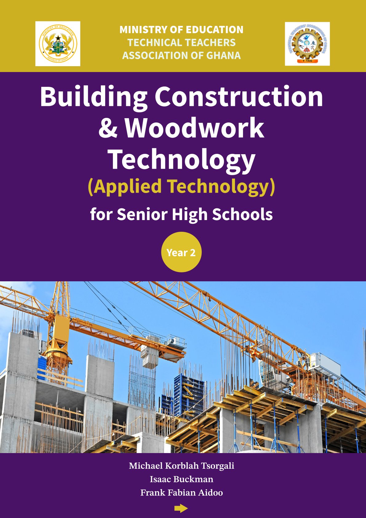 building construction & woodwork technology (applied technology) for senior high schools – year 2 building construction & woodwork technology (applied technology) for senior high schools – year 2