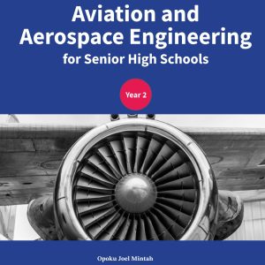 aviation and aerospace engineering for senior high schools – year 2