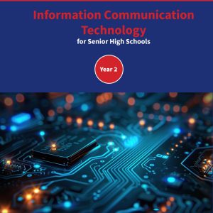 information communication technology for senior high schools (year 2)