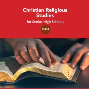 christian religious studies for senior high schools – year 2